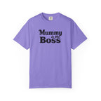 Mummy Is the Boss T-Shirt