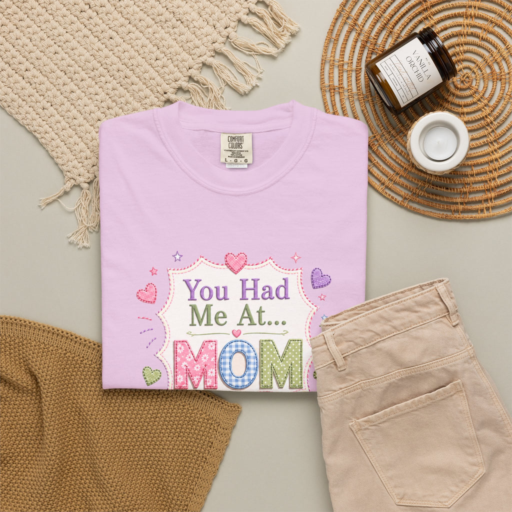 You Had Me at... MOM T-Shirt – Cute Pastel Mother's Day Tee