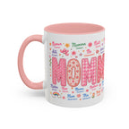 "MOMMY" Accent Coffee Mug – Multilingual 'Mom' Floral Pink 11/15oz