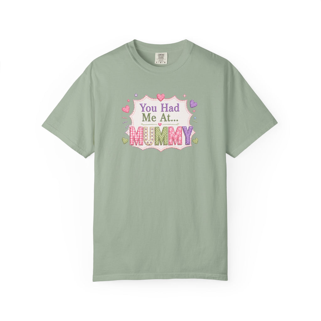 You Had Me At... Mummy T-Shirt — Cute Pink Kids/Parent Tee for New Mums, Mother's Day Gift