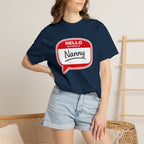 Hello My Name Is Nanny T-Shirt – Funny Name Tag Graphic Tee for Grandparents