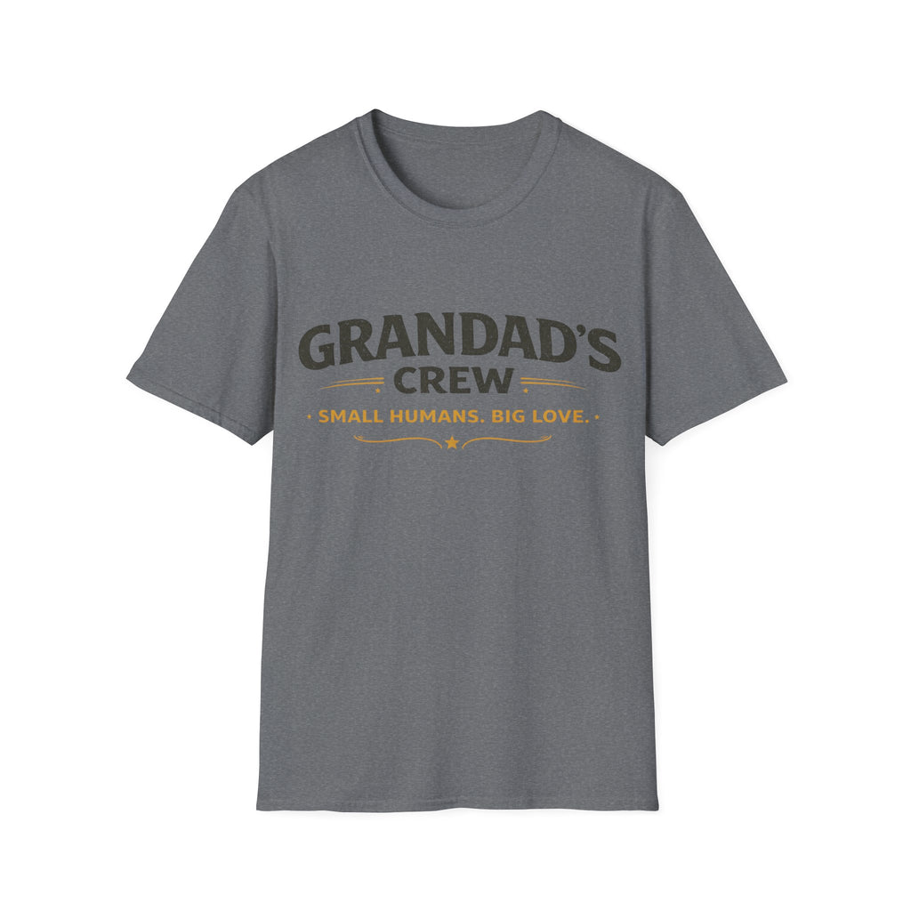 Granddad's Crew T-Shirt — "Small Humans, Big Love" Grandpa Gift