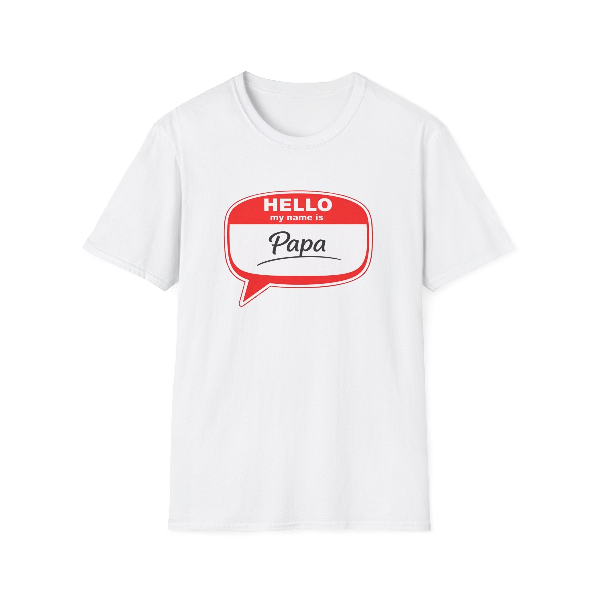 Hello My Name Is “Papa” T-Shirt — Funny Dad Name Tag Tee for Father’s Day
