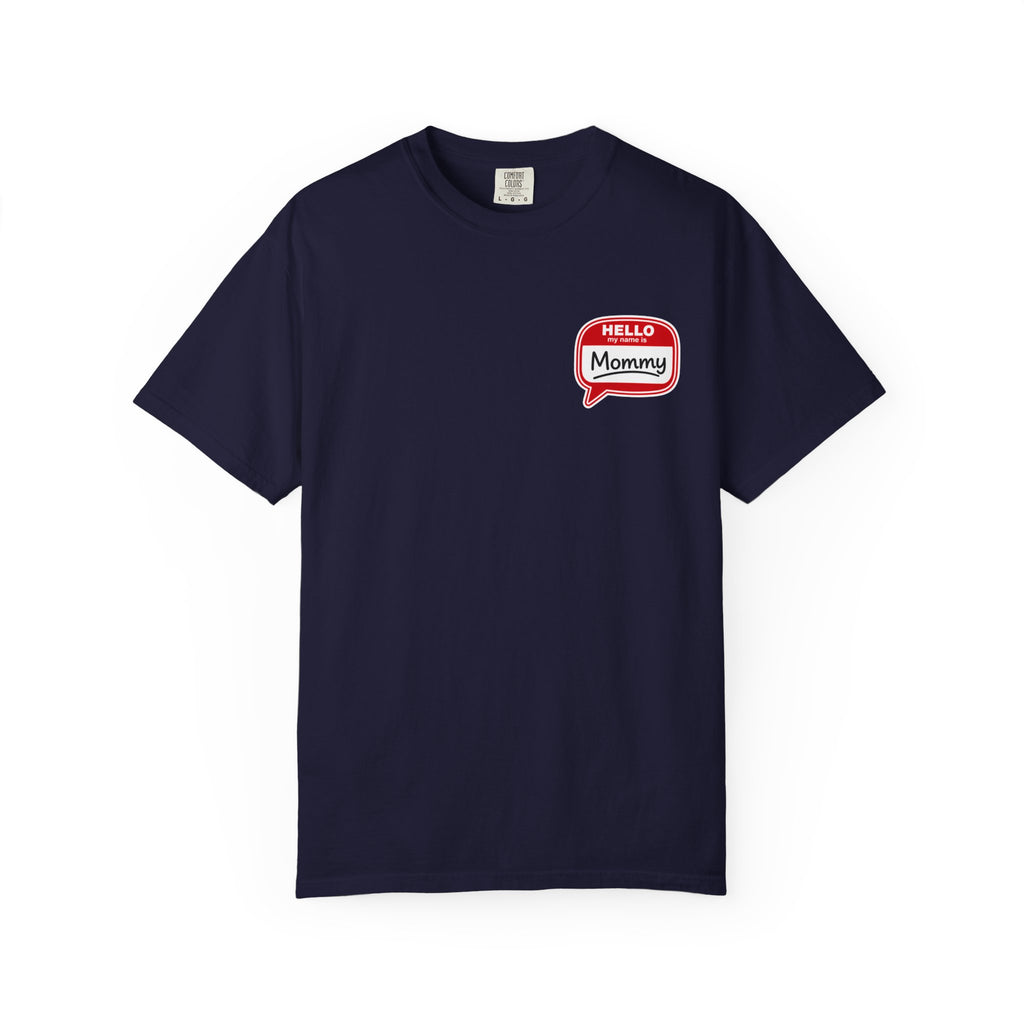Hello Mommy T-Shirt — Cute Speech Bubble Mom Tee