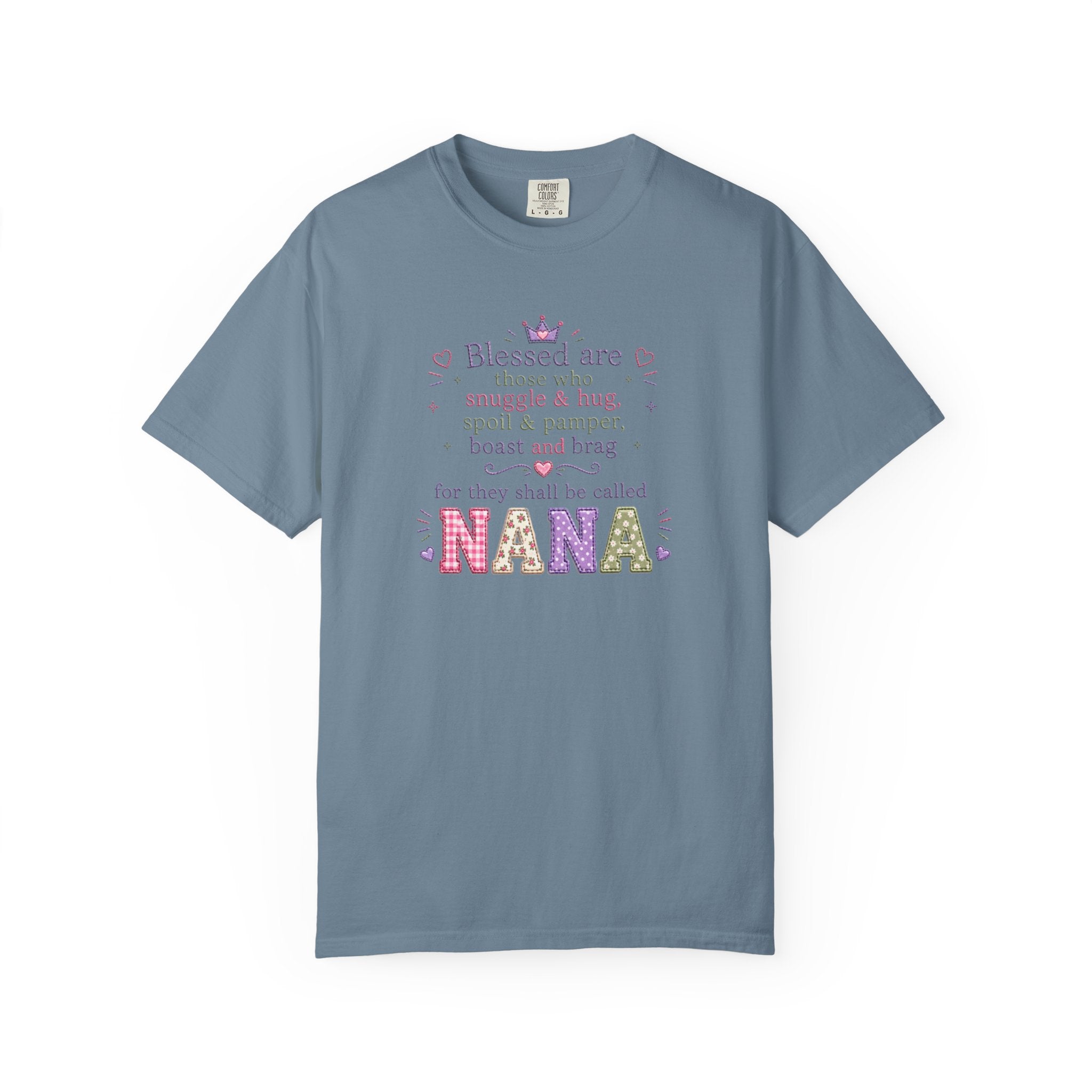 Nana Blessings T-Shirt — "Blessed are those who snuggle & pamper..." Grandmother Gift