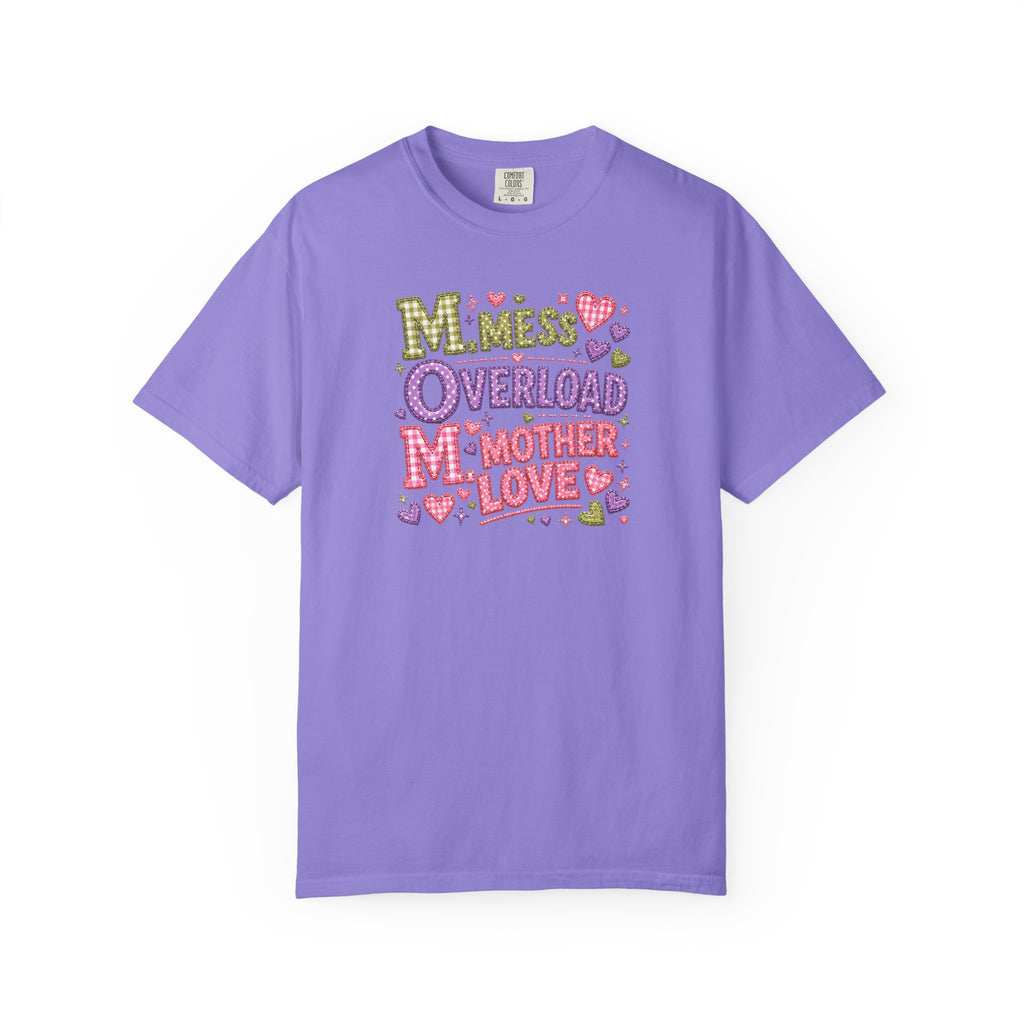 Mom Overload T-Shirt — Cute 'Mess Overload Mother Love' Mother's Day Tee