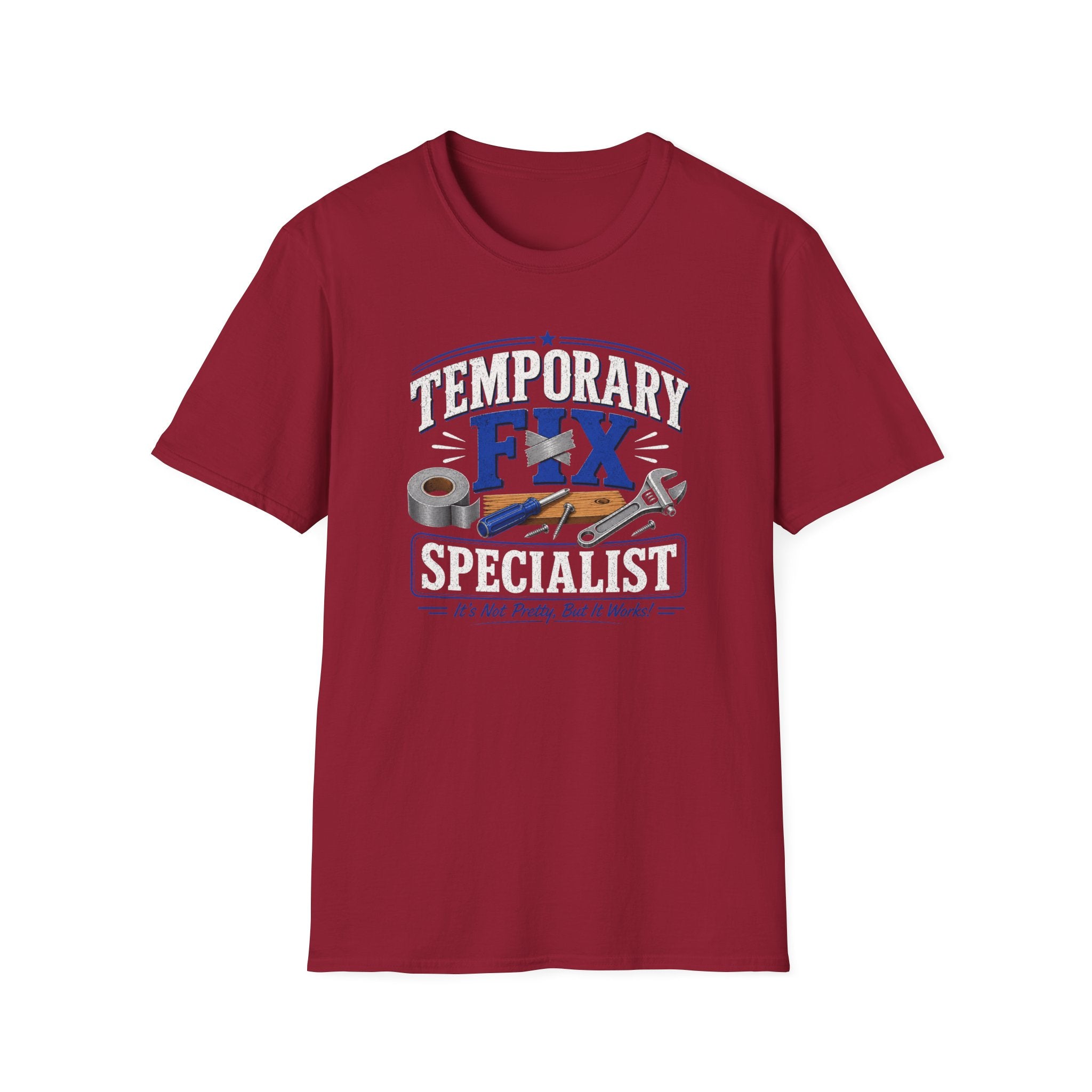 Temporary Fix Specialist T-Shirt – Funny Handyman Repair Tee