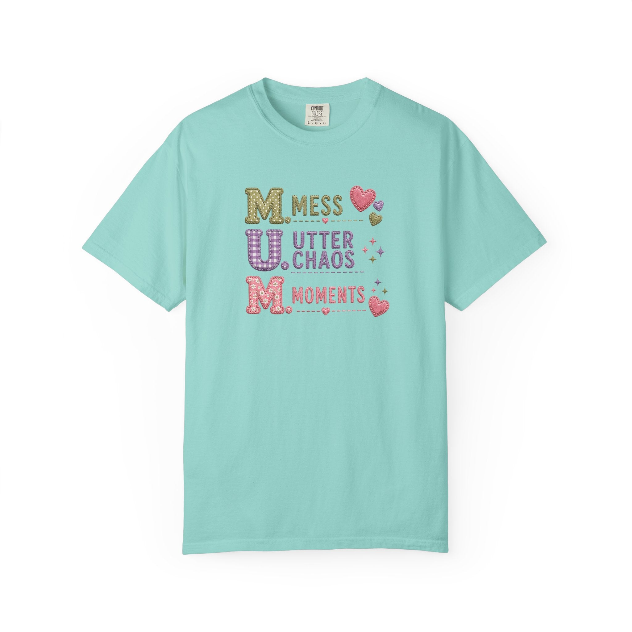 M.U.M. Acronym T-Shirt – "Mess, Utter Chaos, Moments" Mother's Day Graphic Tee