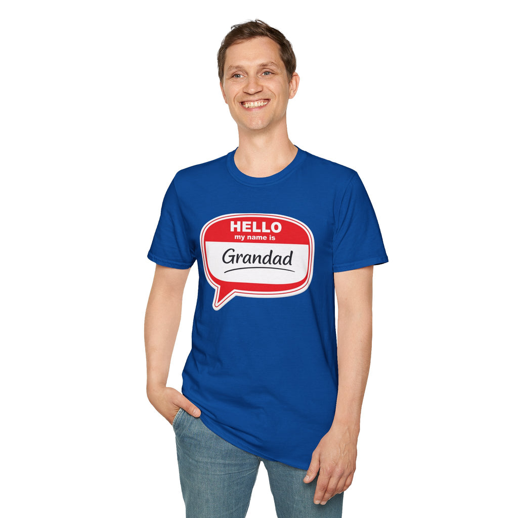 Hello My Name Is Grandad T-Shirt — Funny Grandfather Gift
