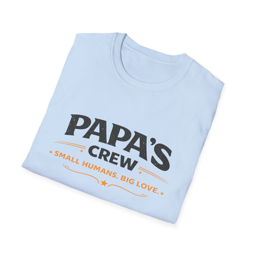Papa's Crew T-Shirt — "Small Humans, Big Love" Grandpa Gift