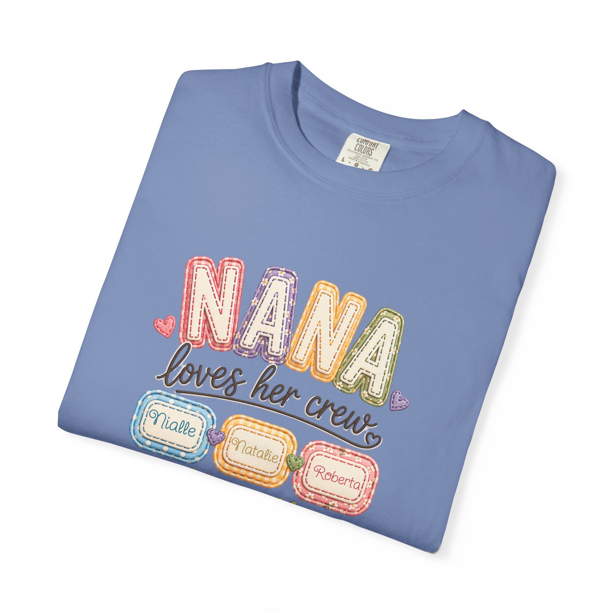 T-Shirt — “Nana Loves Her Crew” Colorful Grandma Family tee