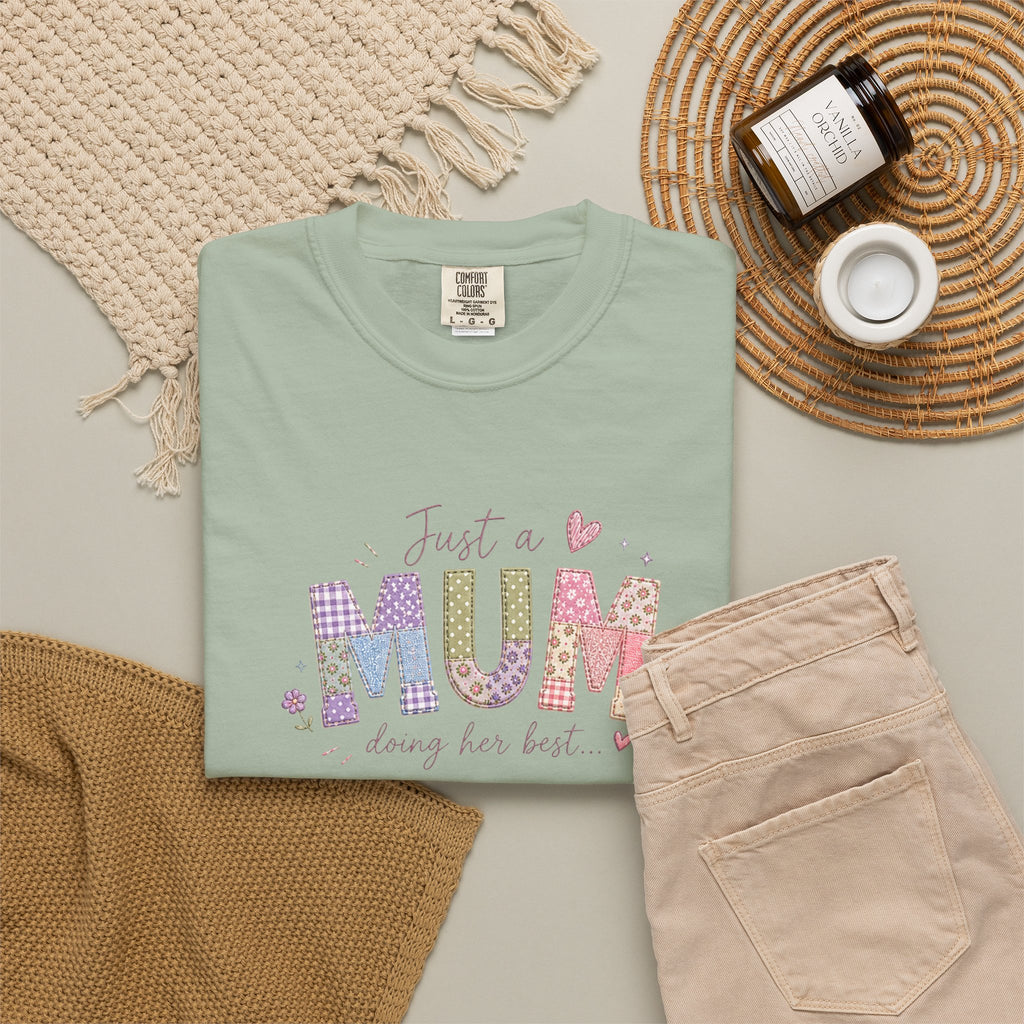Just A “Mum” Doing Her Best T-Shirt