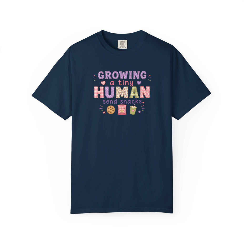 Growing a Tiny Human T-Shirt — "Growing a Tiny Human, Send Snacks" Maternity Tee