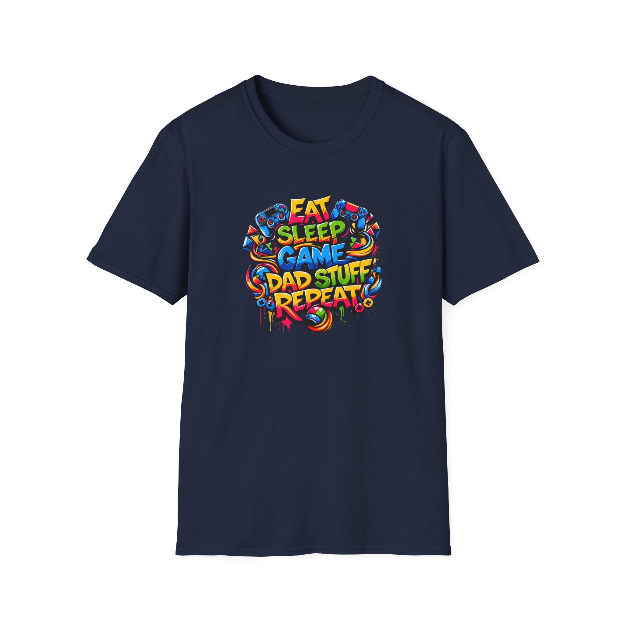 “Eat Sleep Game Dad Stuff Repeat” T-Shirt
