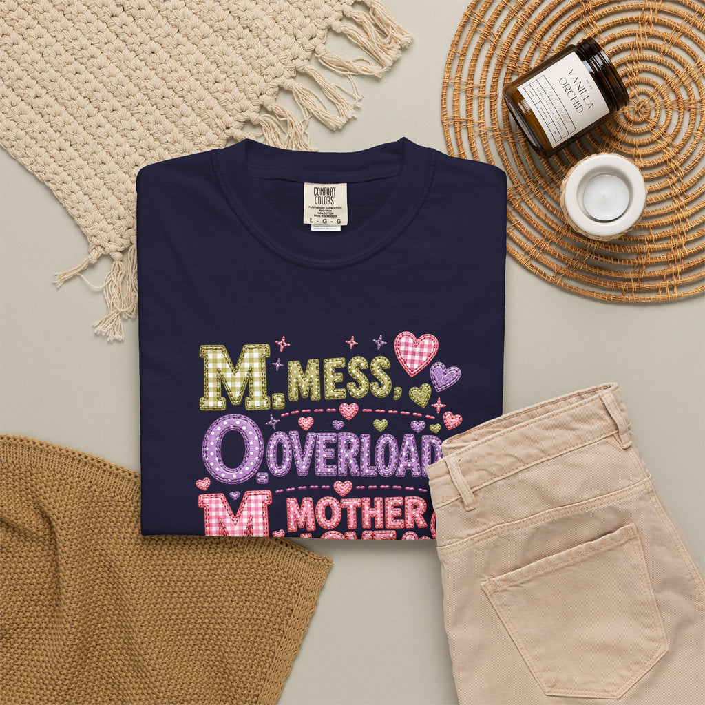 Mom Overload T-Shirt — "Mess, Overload, Mother Love" Cute Mom Graphic Tee