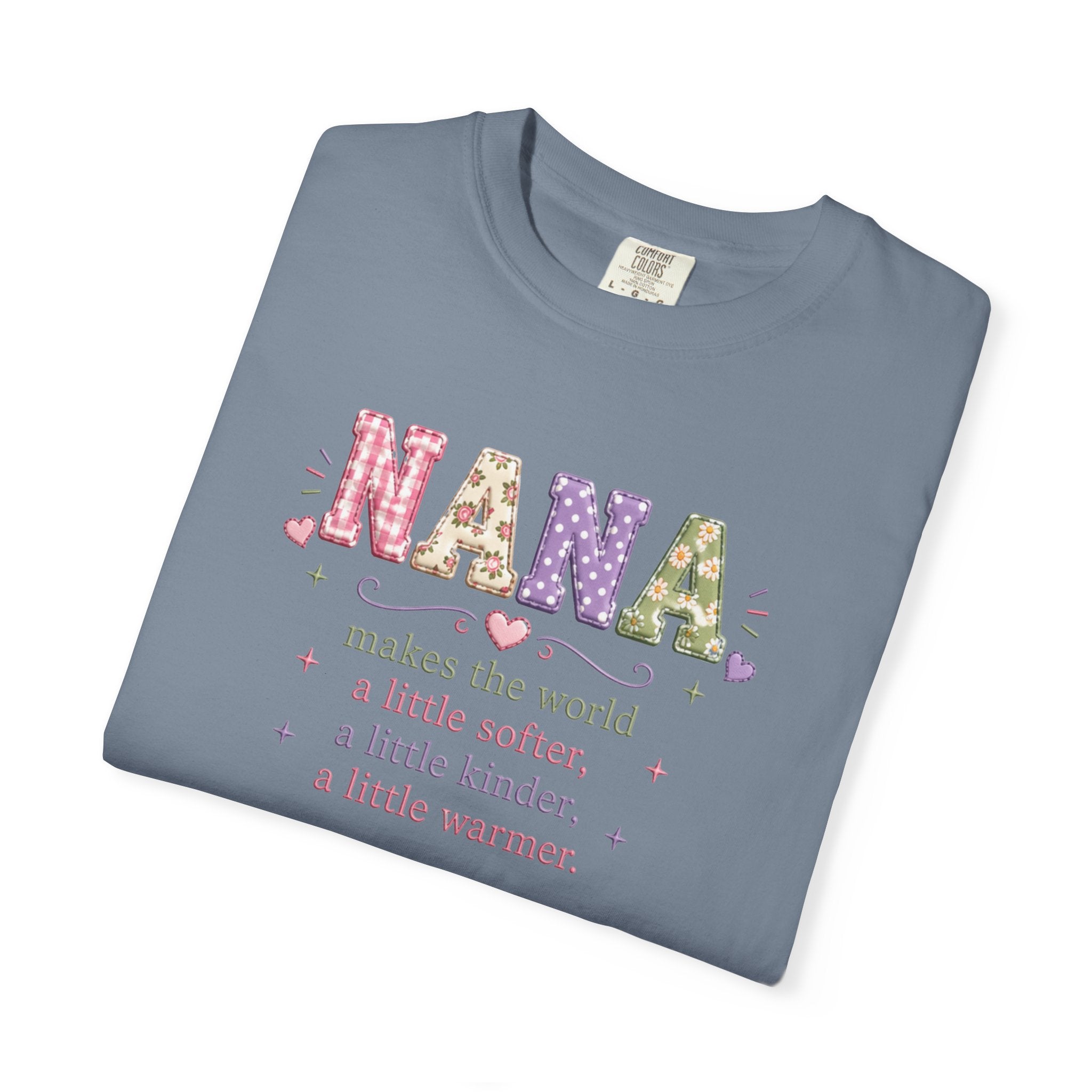 Nana Makes the World Better T-Shirt