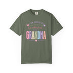 Grandma Pride T-Shirt – "I Am Proud of Many Things in Life but Nothing Beats Being a Grandma"