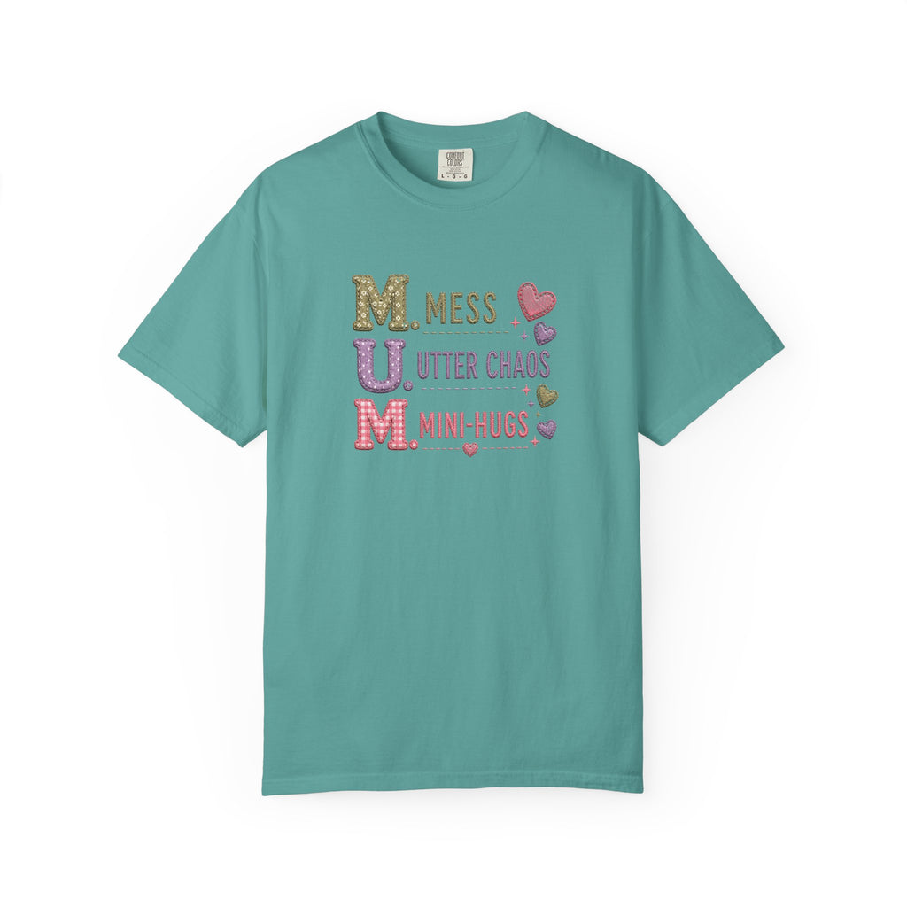 Mom Acronym T-Shirt — "M.U.M. Mess, Utter Chaos, Mini-Hugs" Cute Mom Graphic Tee