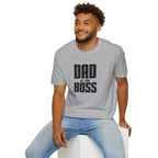 Dad Is The Boss T-Shirt — Funny Father’s Day Tee for Dads