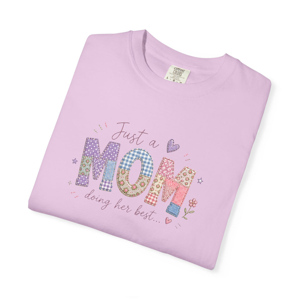 Just A “Mom” Doing Her Best T-Shirt