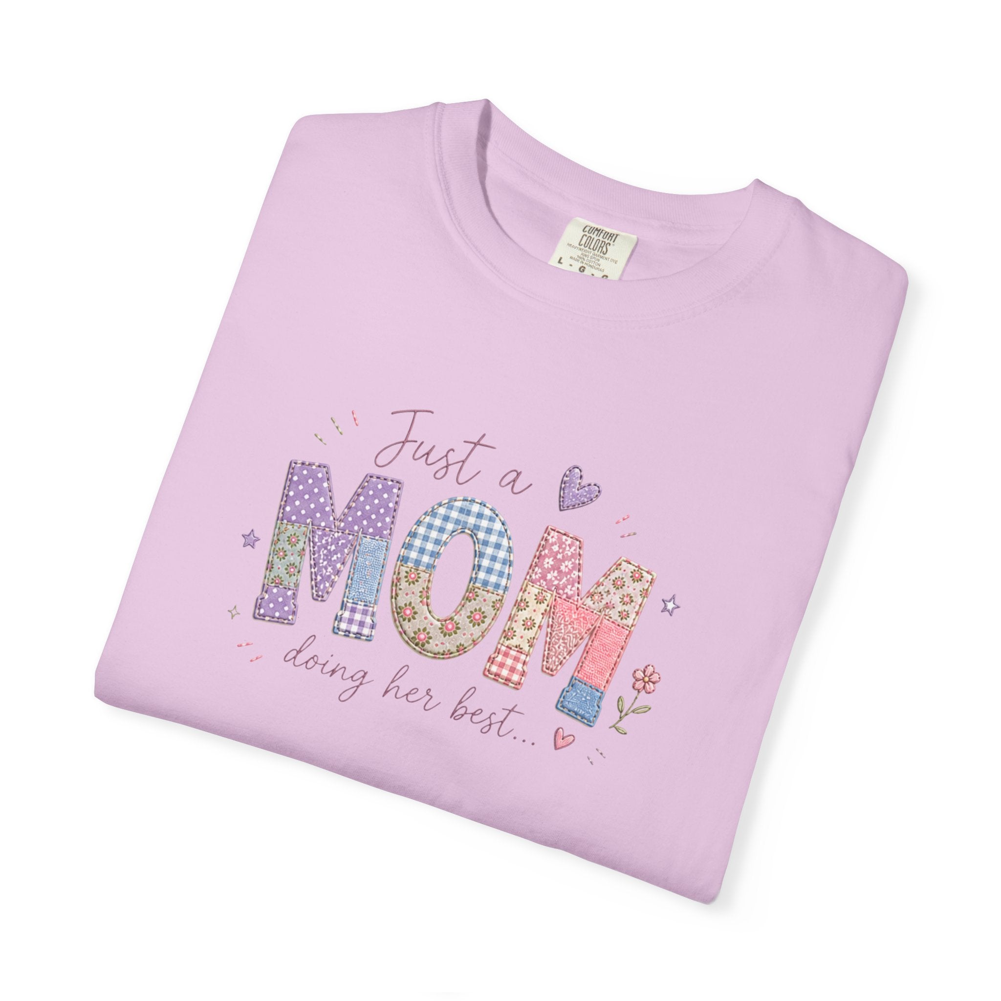 Just A “Mom” Doing Her Best T-Shirt