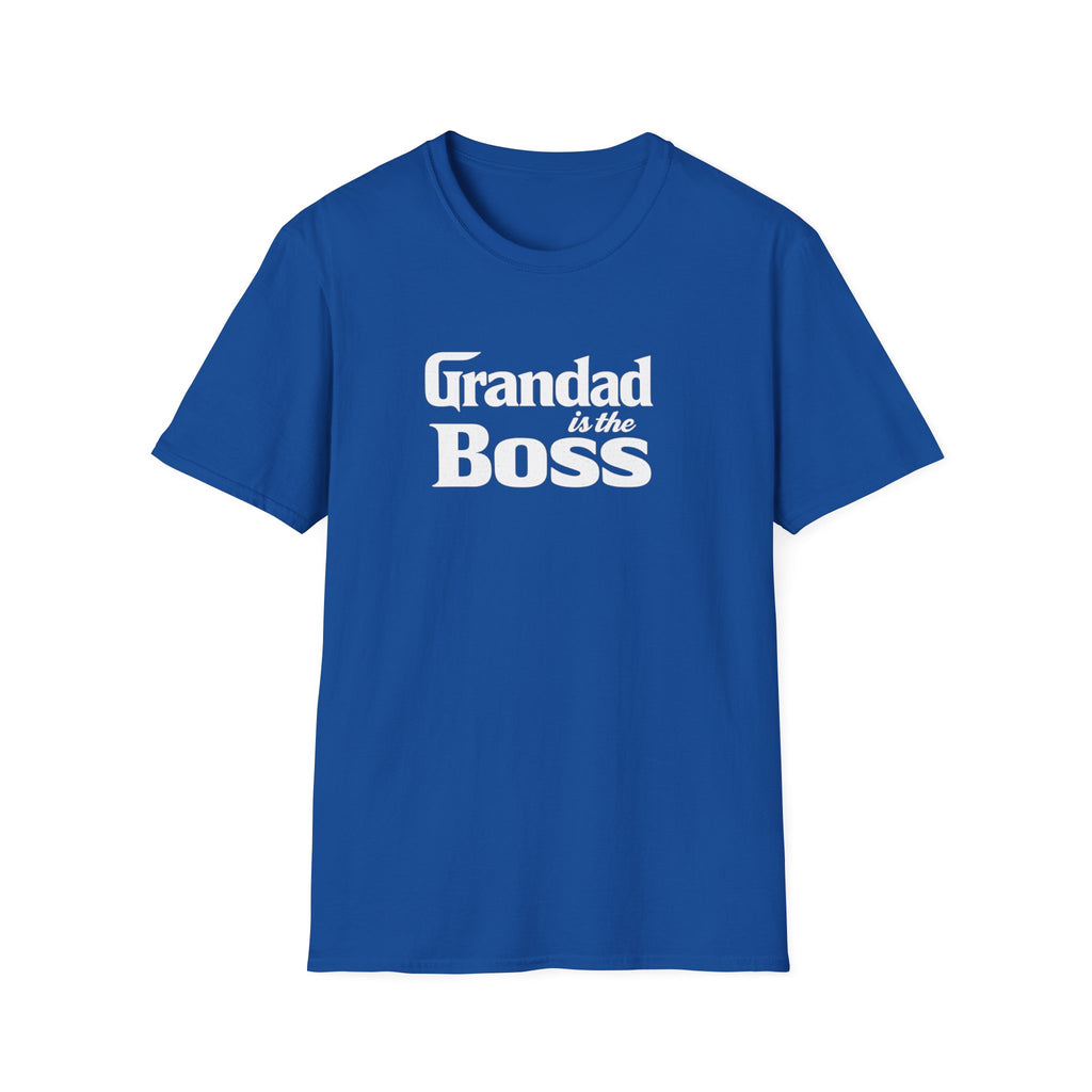 Grandad Is the Boss T-Shirt — Funny Grandpa Gift for Father’s Day & Birthdays