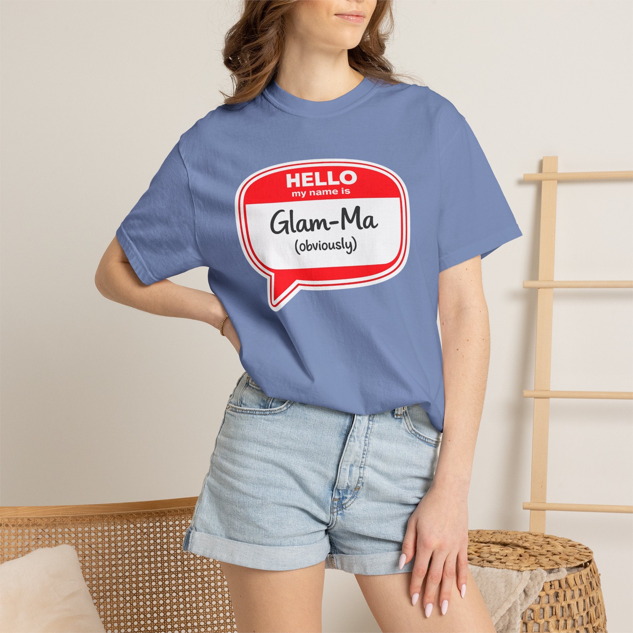 Glam-Ma Name Tag T-Shirt — "Hello My Name Is Glam-Ma (Obviously)" Graphic Tee