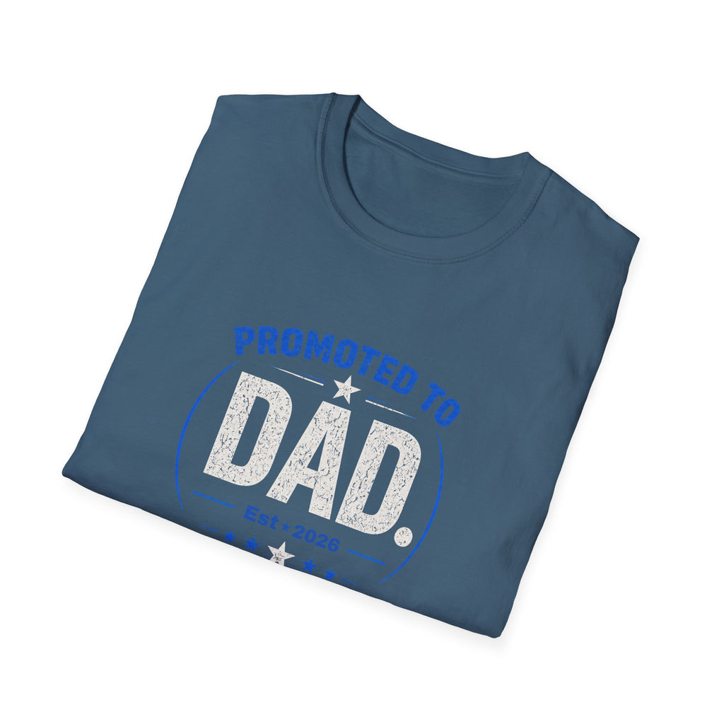 Promoted to Dad T-Shirt — New Dad Announcement Gift