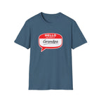 Hello My Name Is Grandpa T-Shirt — Funny Grandpa Name Tag Tee for Father’s Day & New Grandfathers