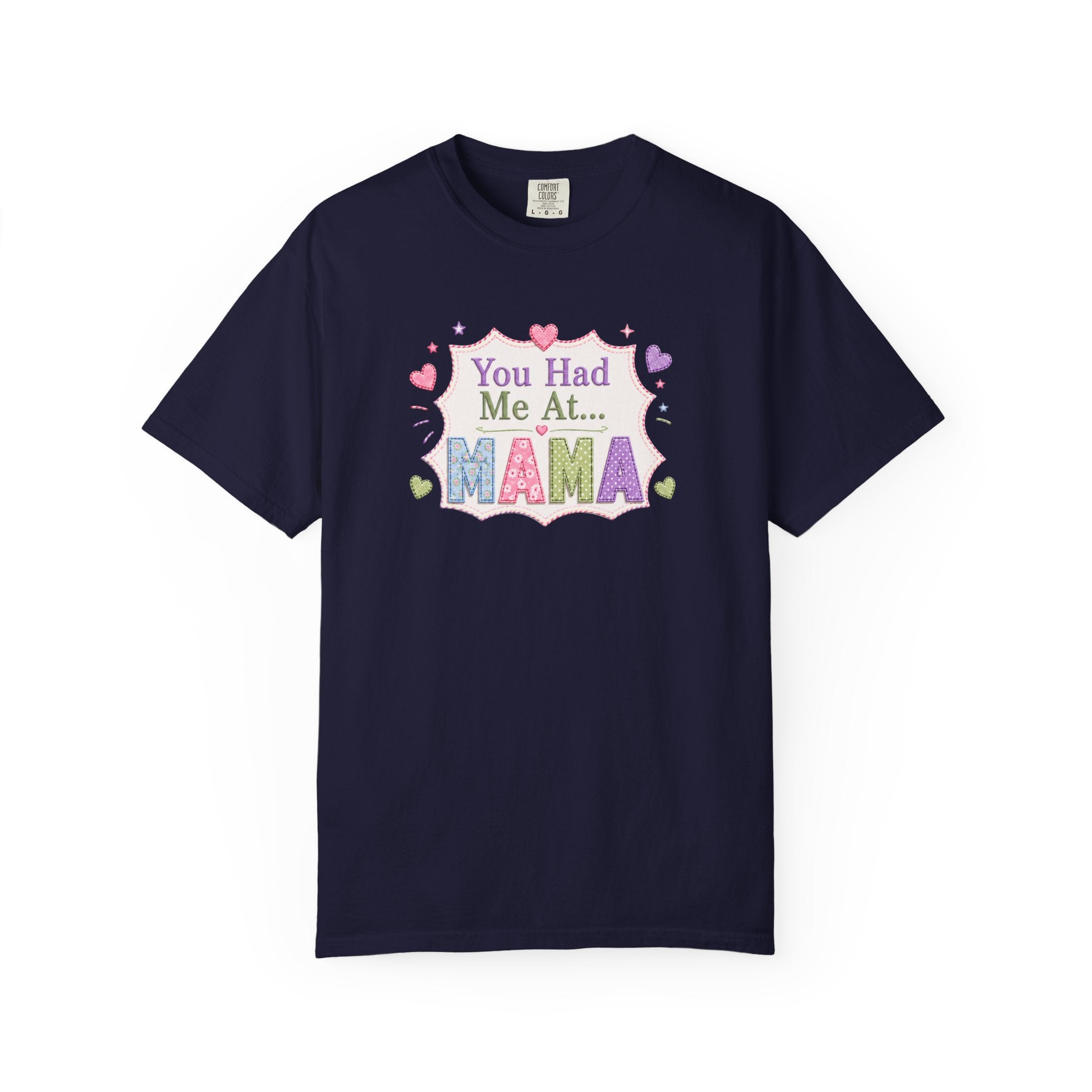 You Had Me At Mama T-Shirt — Cute Pastel Mom Graphic Tee for Mother's Day
