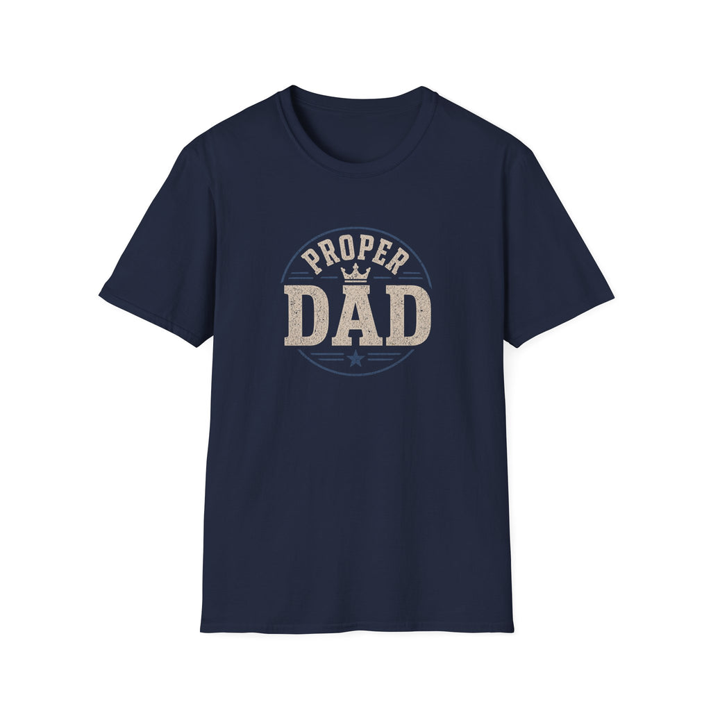 Proper Dad T-Shirt – Vintage Crown Father's Day Tee for Proud Dads