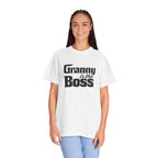 Granny Is the Boss T-Shirt – Funny Grandma Gift, Mother’s Day & Birthday Tee