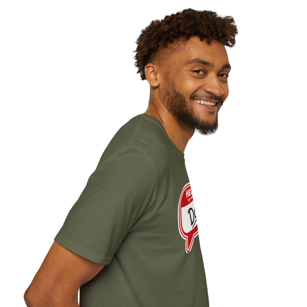 "Hello My Name Is Dad" T-Shirt — Funny New Dad / Father's Day Gift