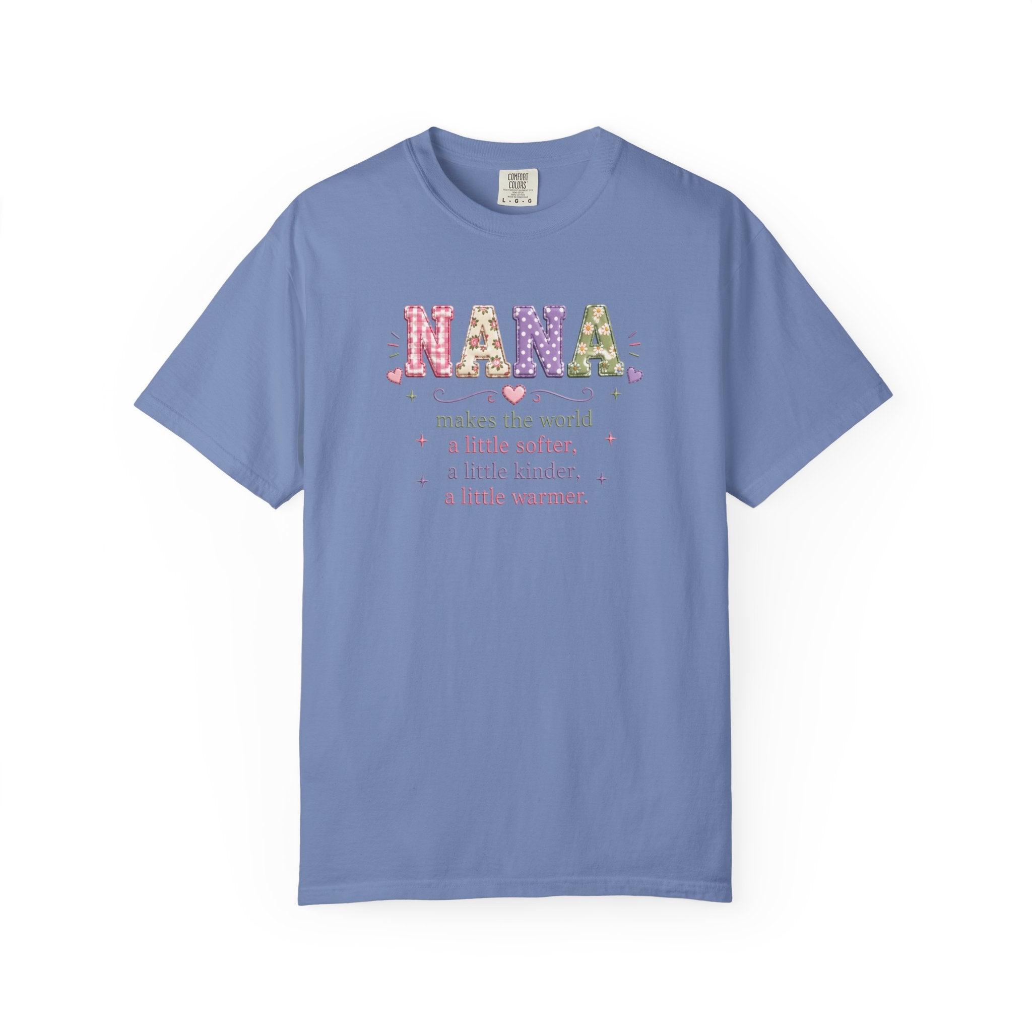 Nana Makes the World Better T-Shirt