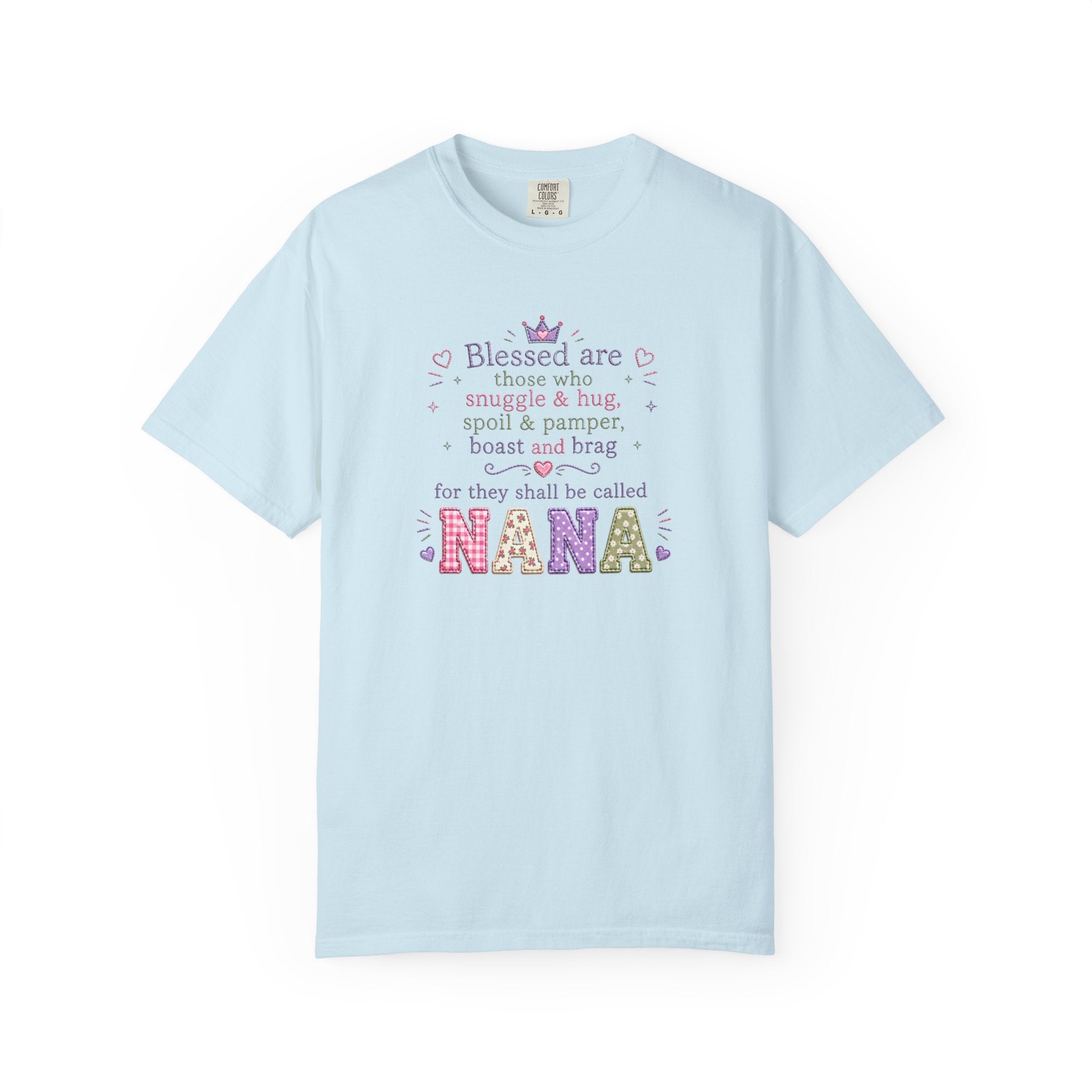 Nana Blessings T-Shirt — "Blessed are those who snuggle & pamper..." Grandmother Gift