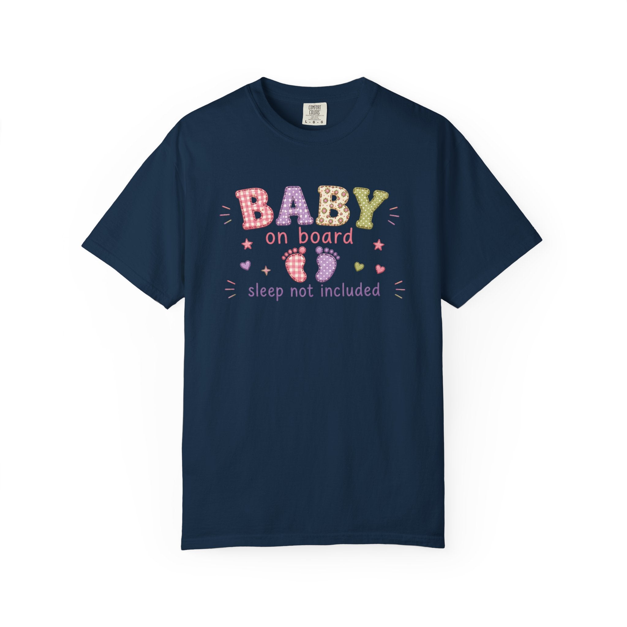 Baby On Board T-Shirt – "Sleep Not Included" Cute New Parent Tee