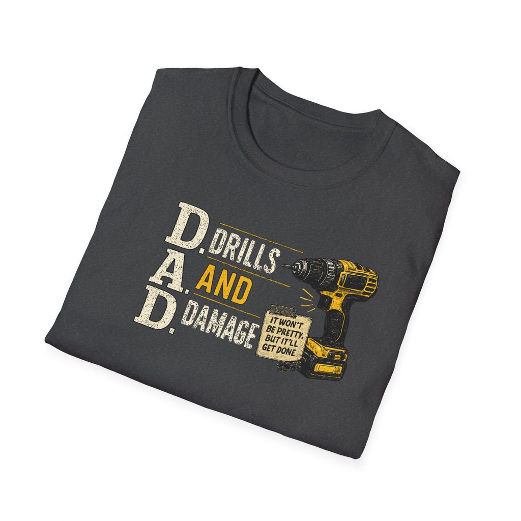 Drills and Damage Dad T-Shirt – Funny Father’s Day Tool Lover Tee