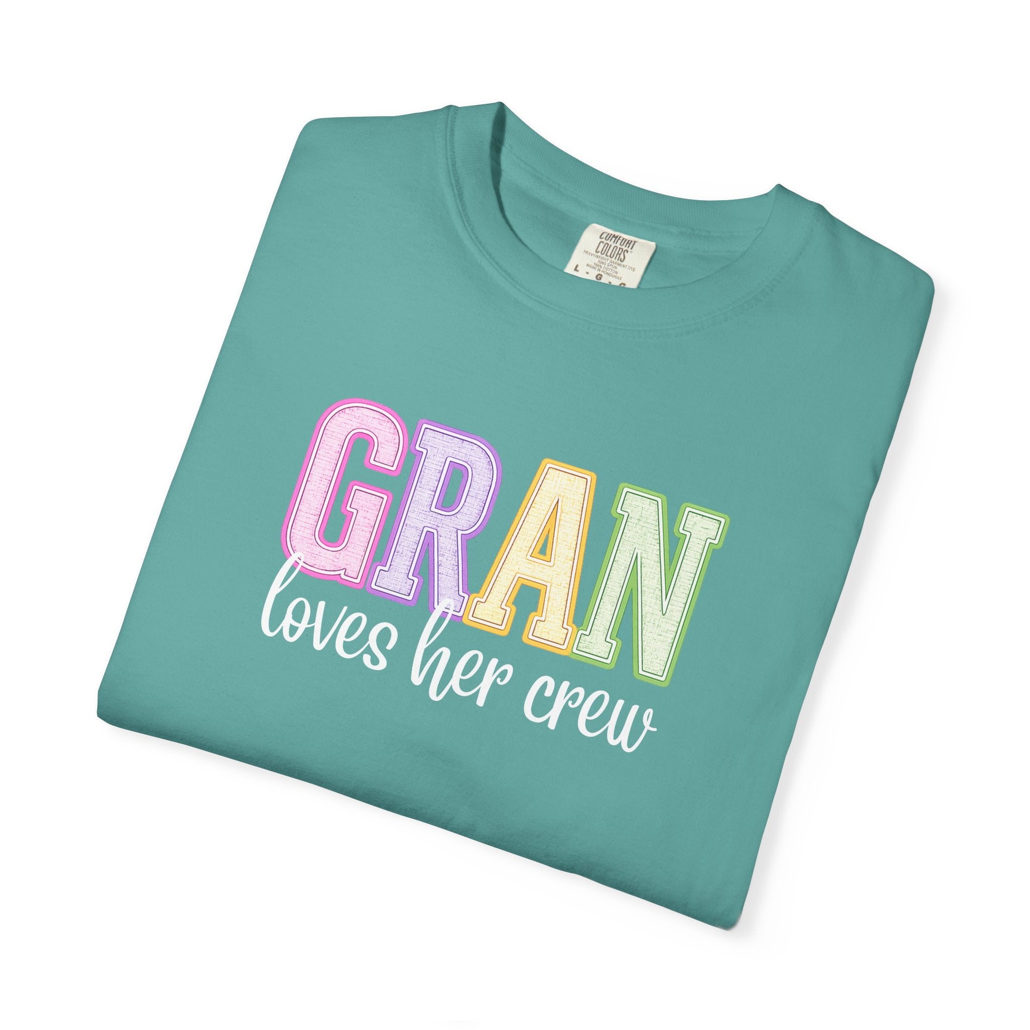 GRAN Loves Her Crew Tee