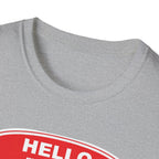 Hello My Name Is Grandad T-Shirt — Funny Grandfather Gift