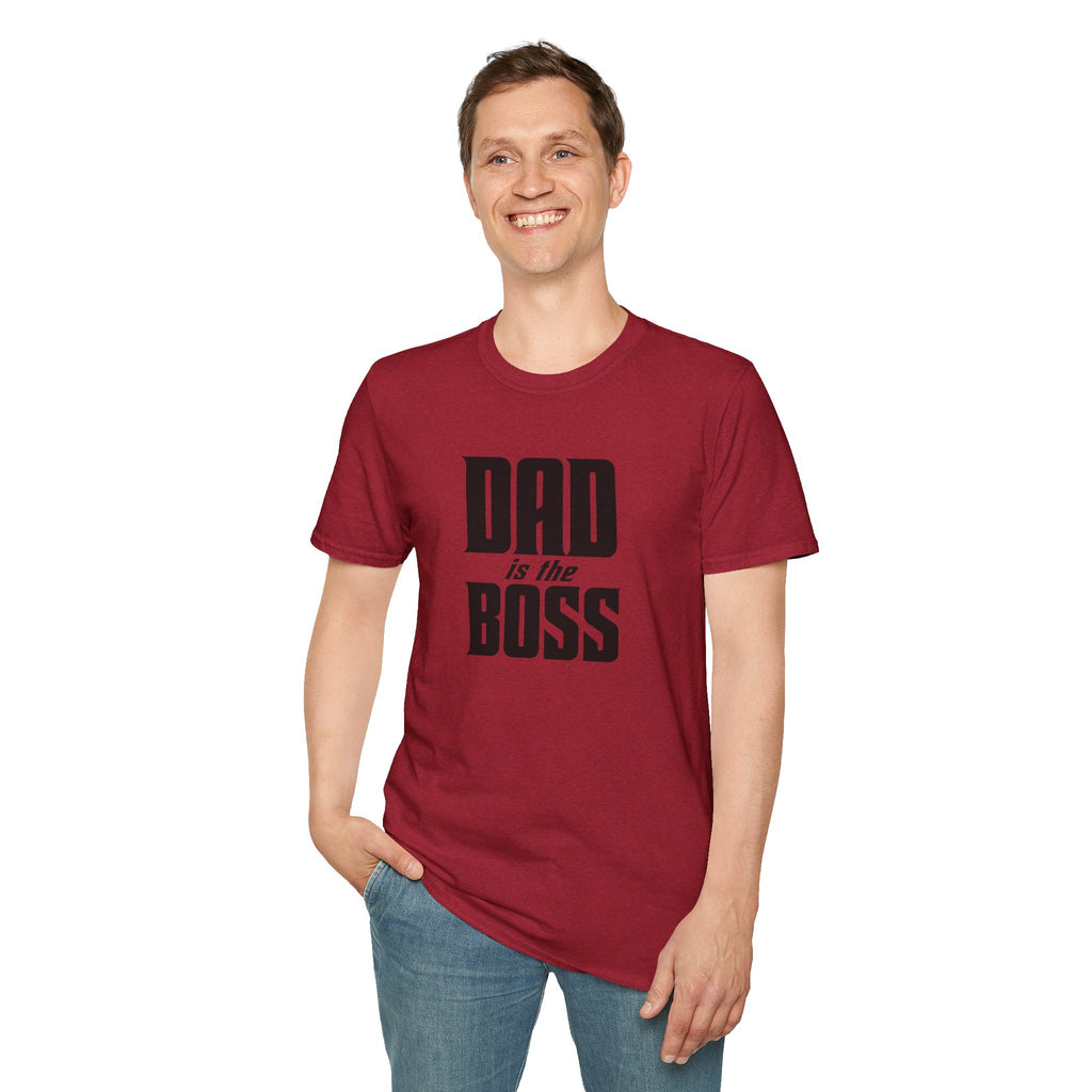 Dad Is The Boss T-Shirt — Funny Father’s Day Tee for Dads