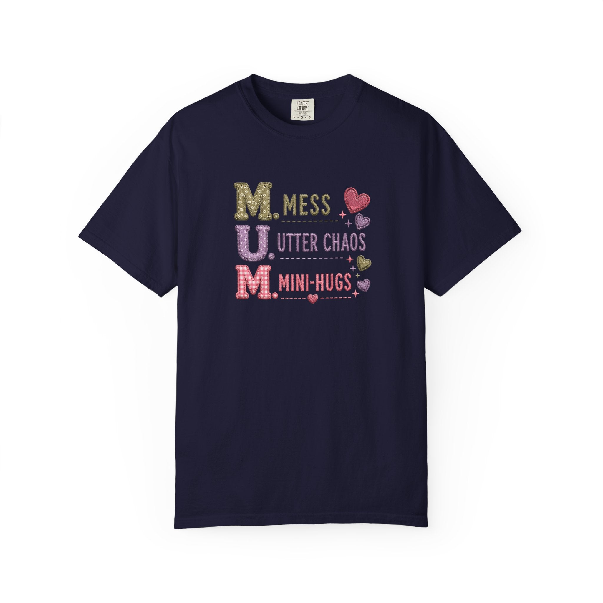 Mom Acronym T-Shirt — "M.U.M. Mess, Utter Chaos, Mini-Hugs" Cute Mom Graphic Tee