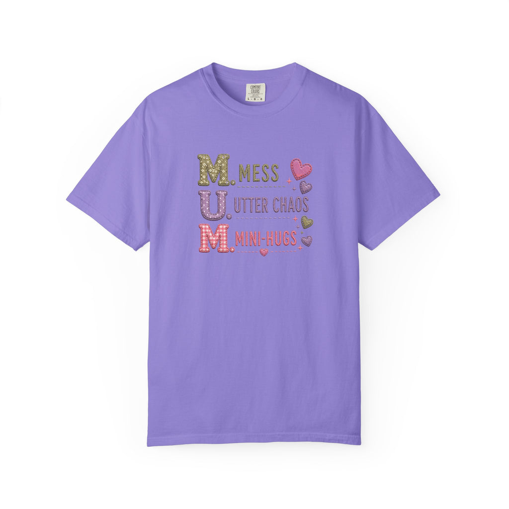 Mom Acronym T-Shirt — "M.U.M. Mess, Utter Chaos, Mini-Hugs" Cute Mom Graphic Tee
