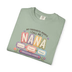 Nana T-Shirt — "My Favourite People Call Me Nana" Floral Grandma Gift Tee