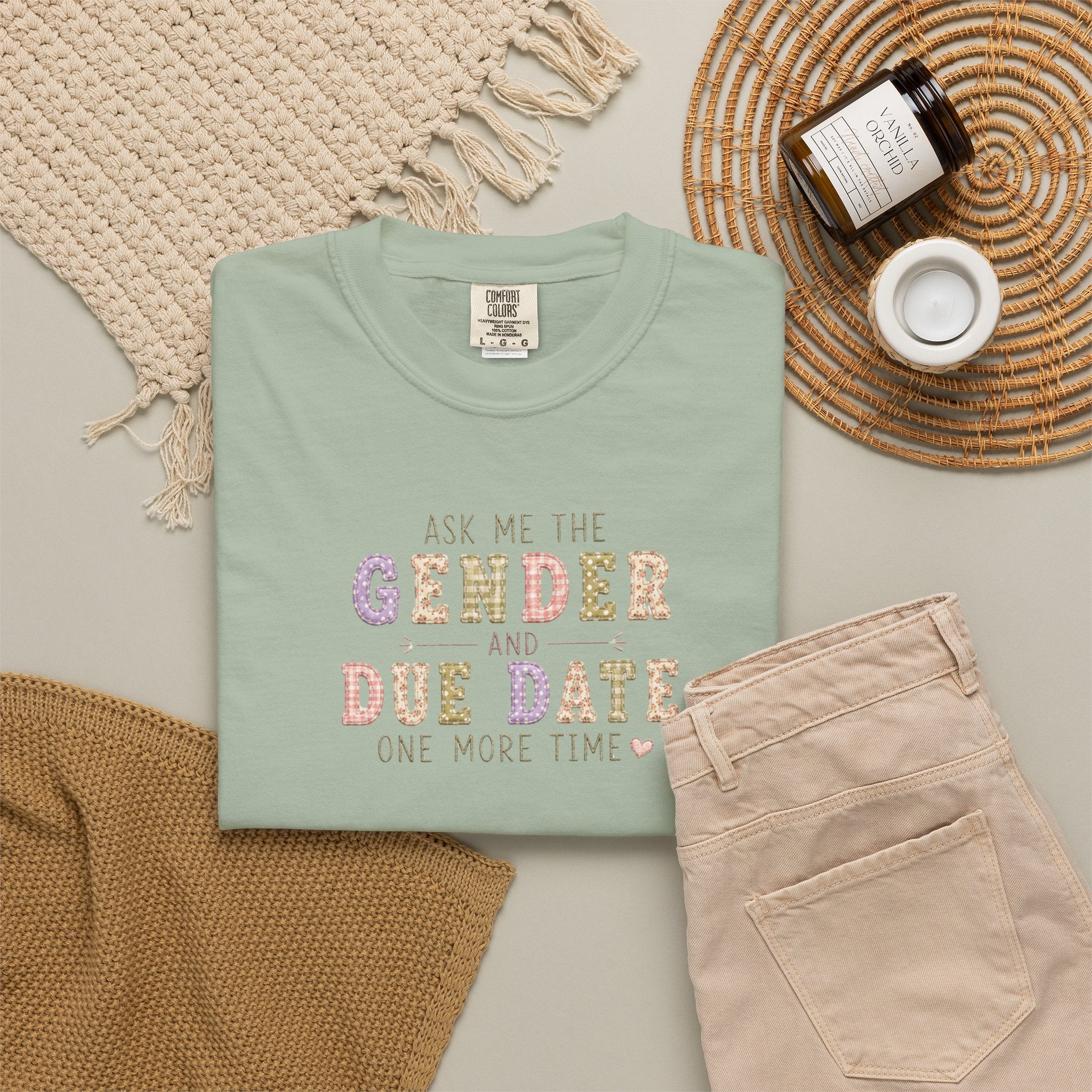 Gender Reveal Due Date T-Shirt — "Ask Me the Gender and Due Date One More Time"
