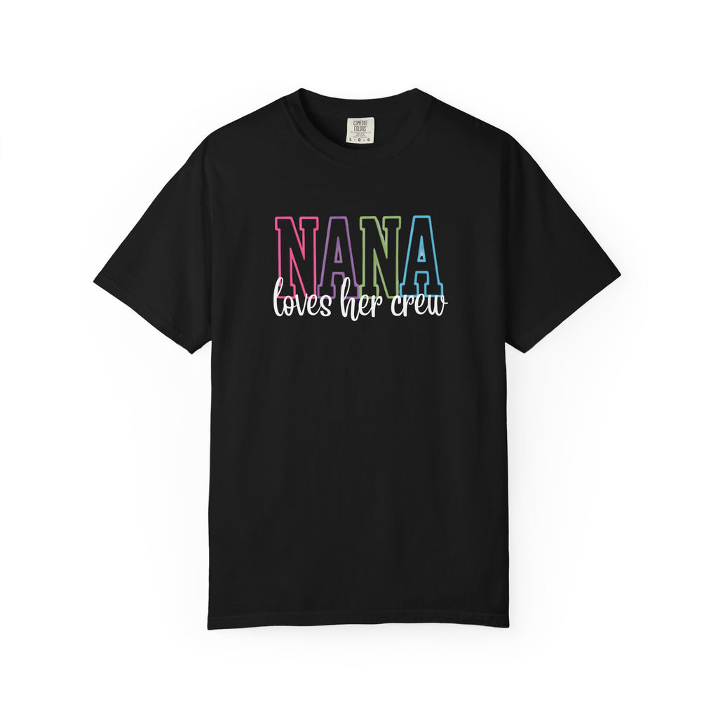 NANA loves her crew T-Shirt — Grandma Matching Family Tee