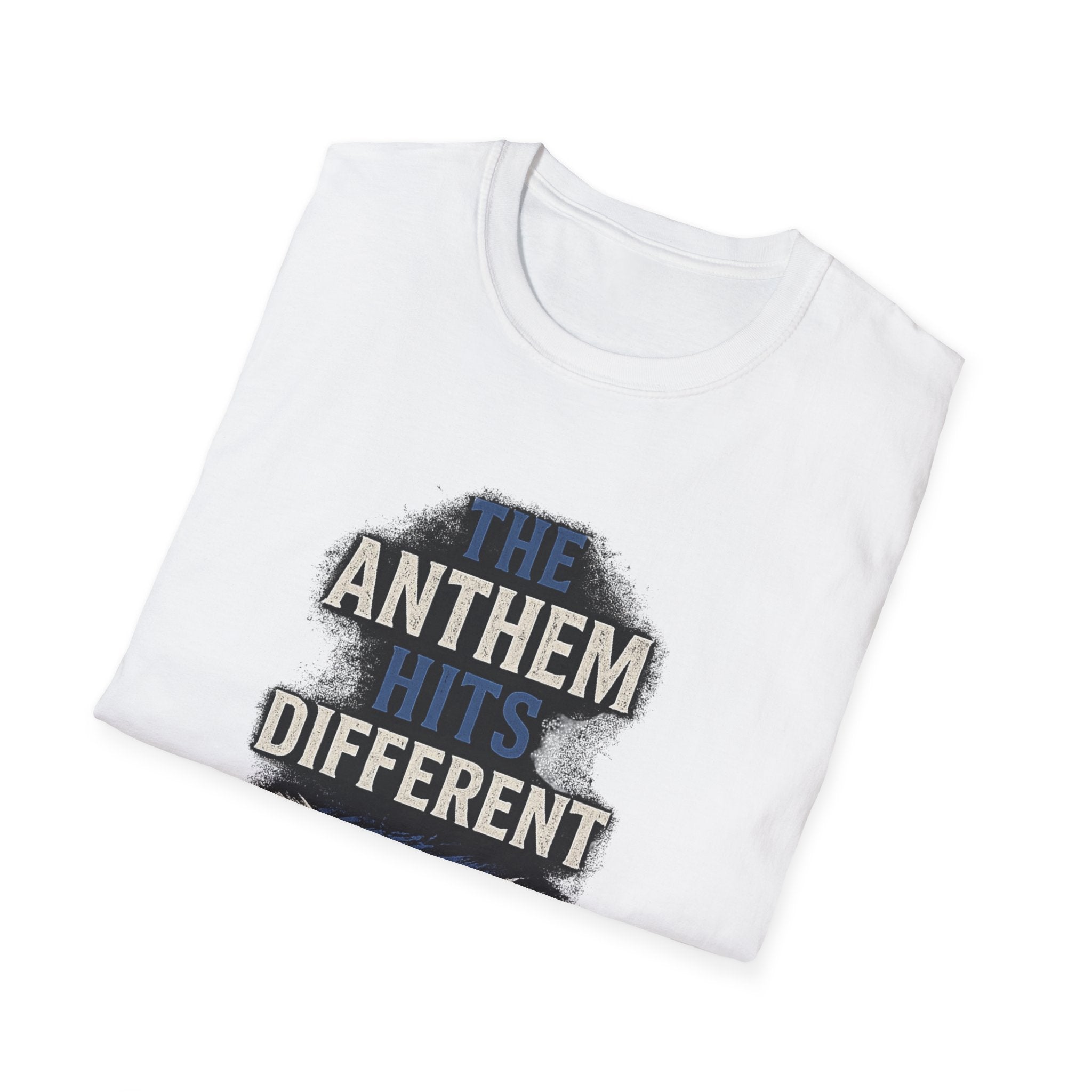 The Anthem Hits Different Tee