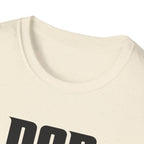 Dad Is The Boss T-Shirt — Funny Father’s Day Tee for Dads