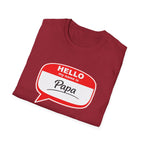 Hello My Name Is “Papa” T-Shirt — Funny Dad Name Tag Tee for Father’s Day
