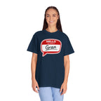 Hello My Name Is Gran T-Shirt – Funny Name Badge Tee for Grandmothers