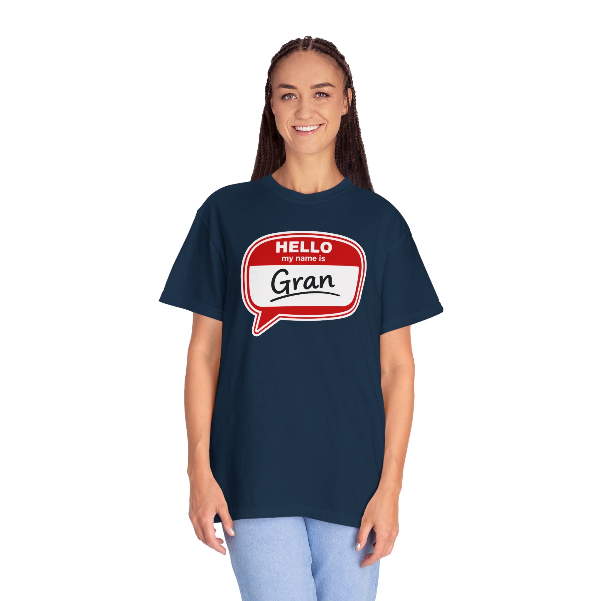 Hello My Name Is Gran T-Shirt – Funny Name Badge Tee for Grandmothers